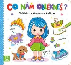 Co nám oblékneš? Oblékání s Ondrou a Katkou Poškozený