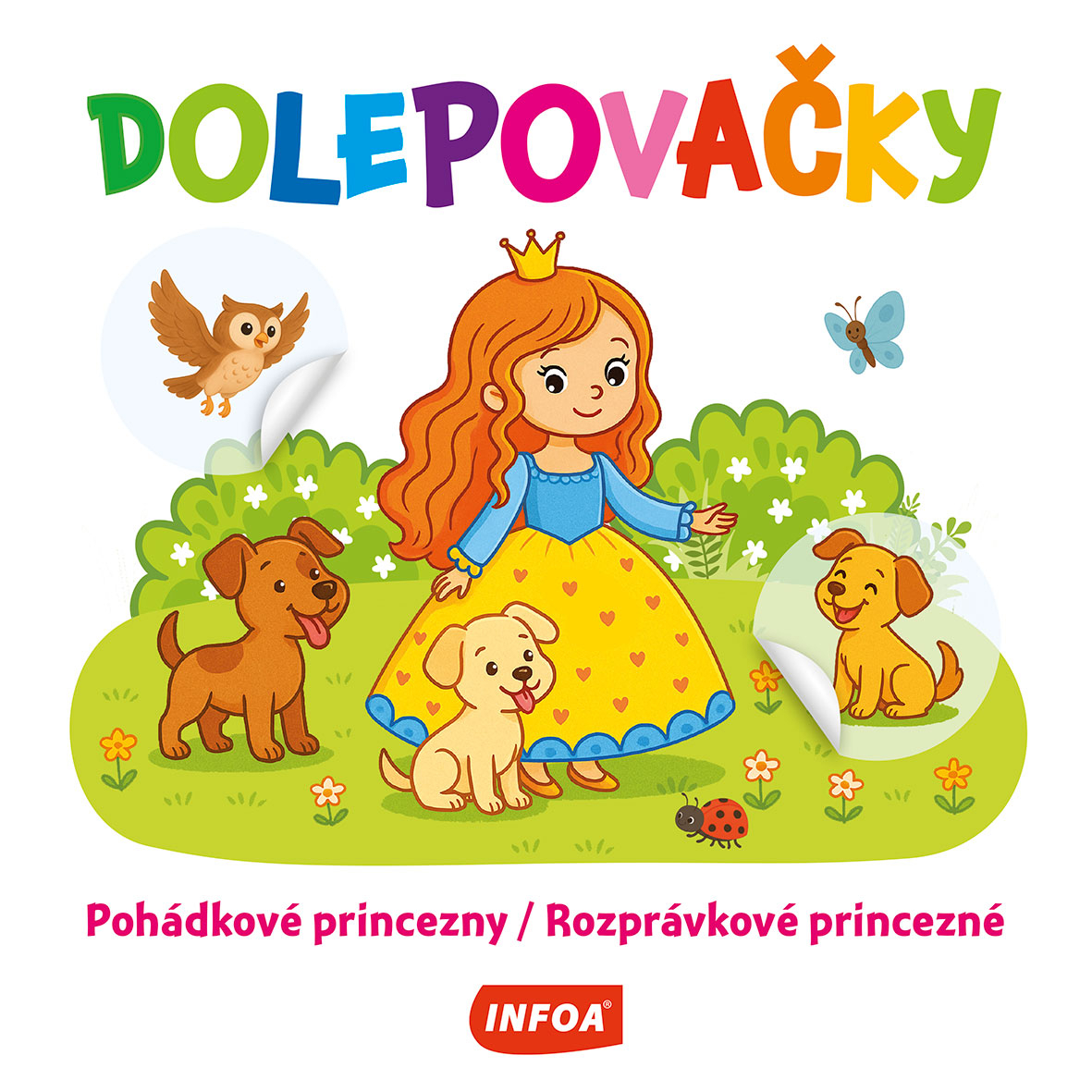 Dolepovačky - Pohádkové princezny Poškozené