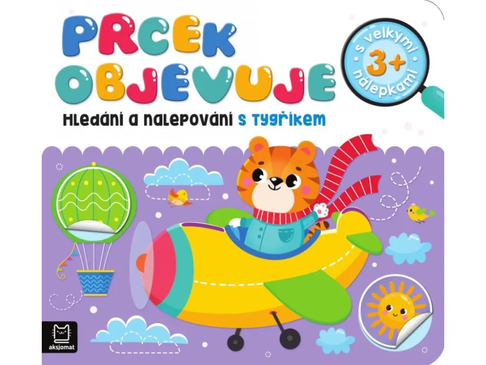 Prcek objevuje. Hledání a nalepování s tygříkem Poškozená