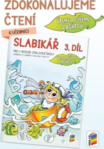 Zdokonalujeme čtení ke Slabikáři, 3. díl