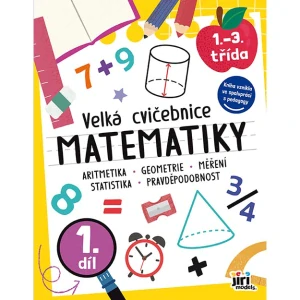 Velká cvičebnice matematiky 1. díl
