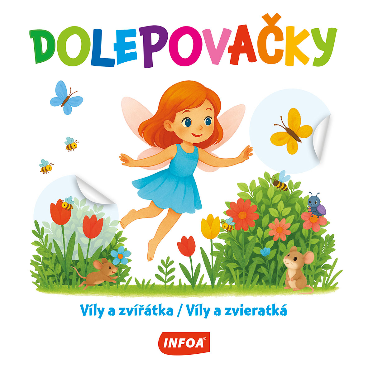 Dolepovačky - Víly a zvířátka Poškozené