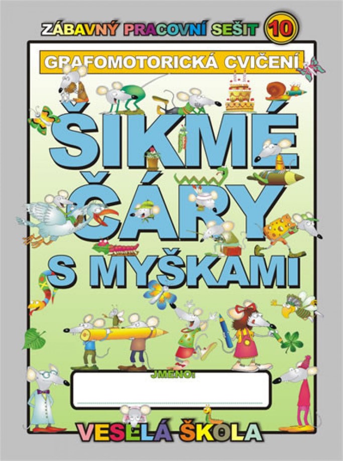 Šikmé čáry s myškami - Veselá škola 10