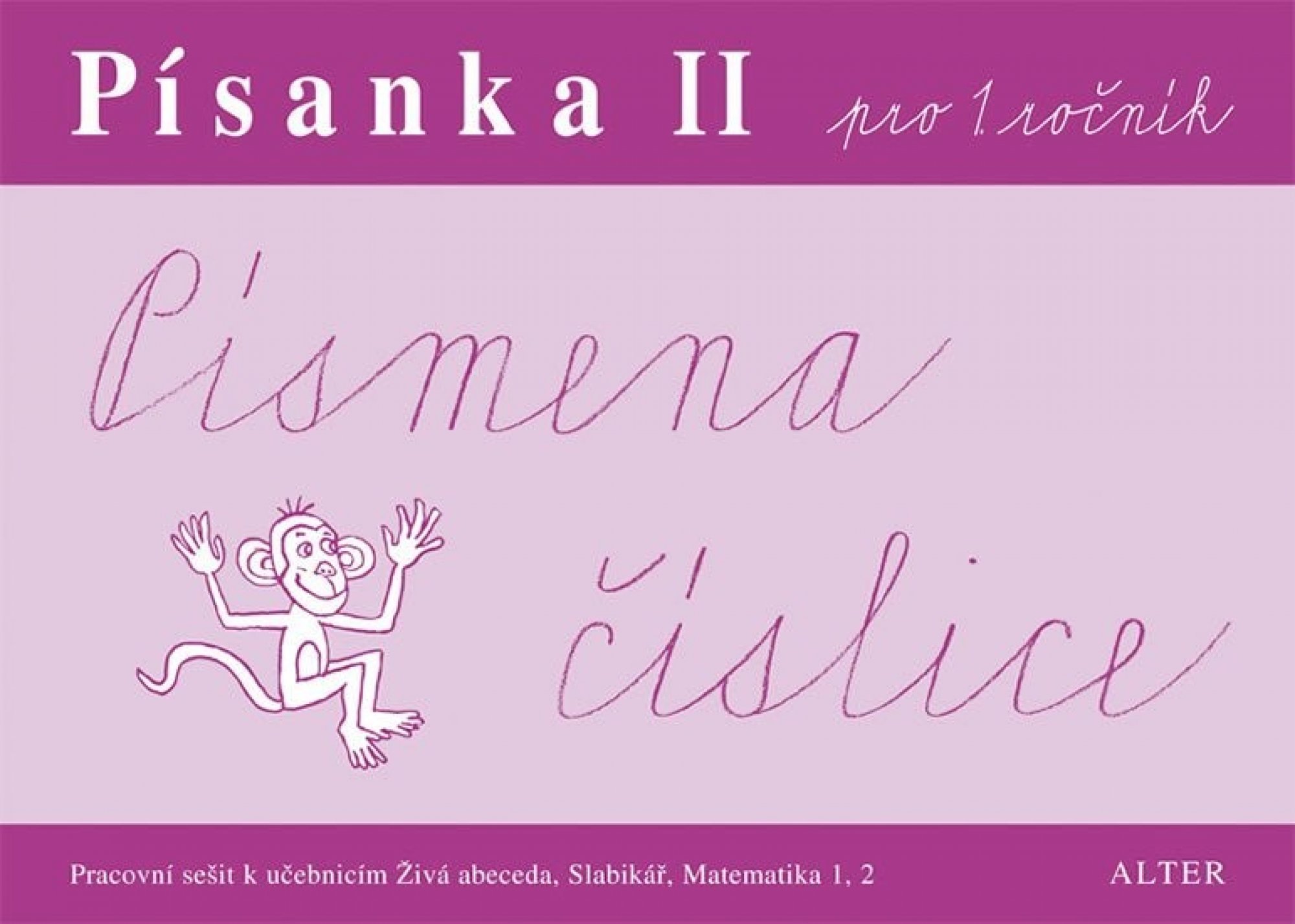 Písanka 1. ročník /2.díl Písmena a číslice