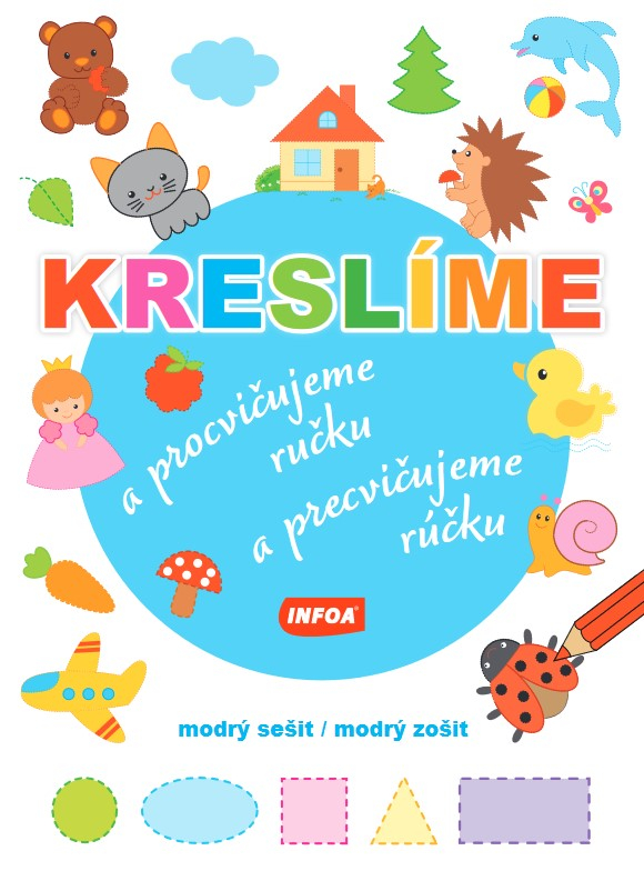 Kreslíme a procvičujeme ručku - modrý sešit Poškozený