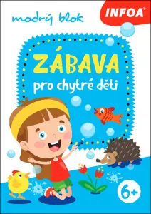 Zábava pro chytré děti - modrý sešit Poškozený