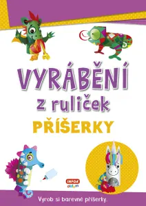 Vyrábění z ruliček - PŘÍŠERKY Poškozený