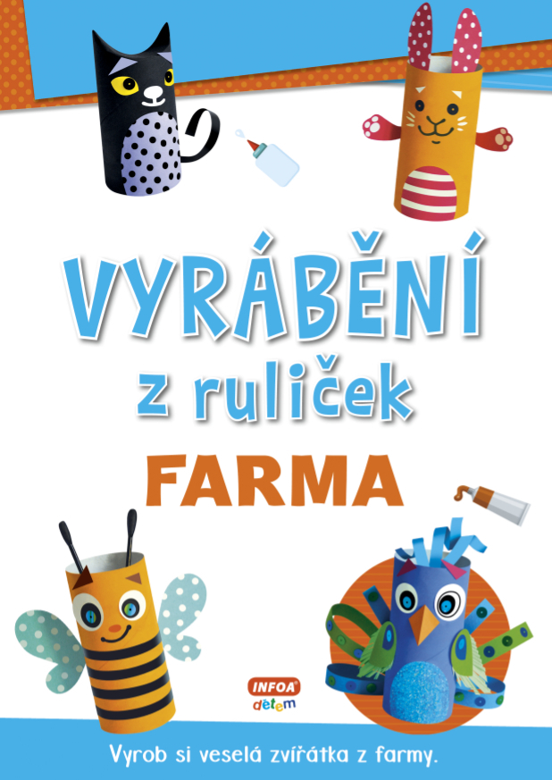 Vyrábění z ruliček - Farma Poškozený